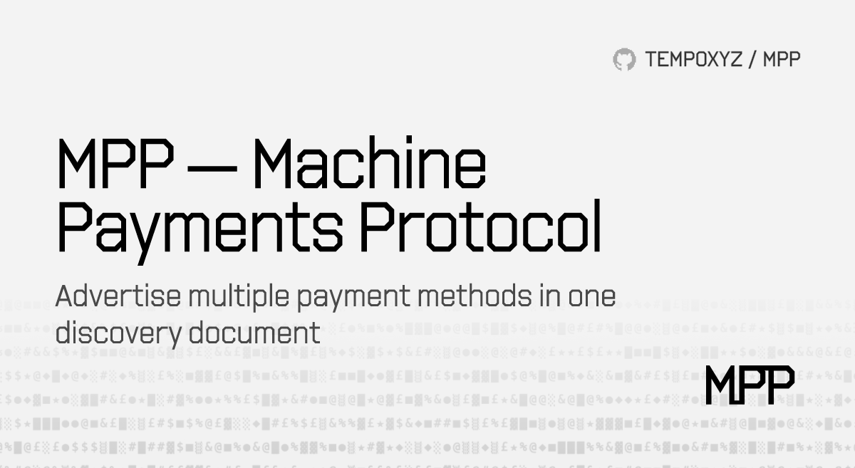 Machine Payments Protocol Ships Multi-Method Discovery (3 minute read)