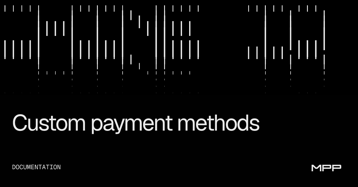 Custom payment methods | MPP