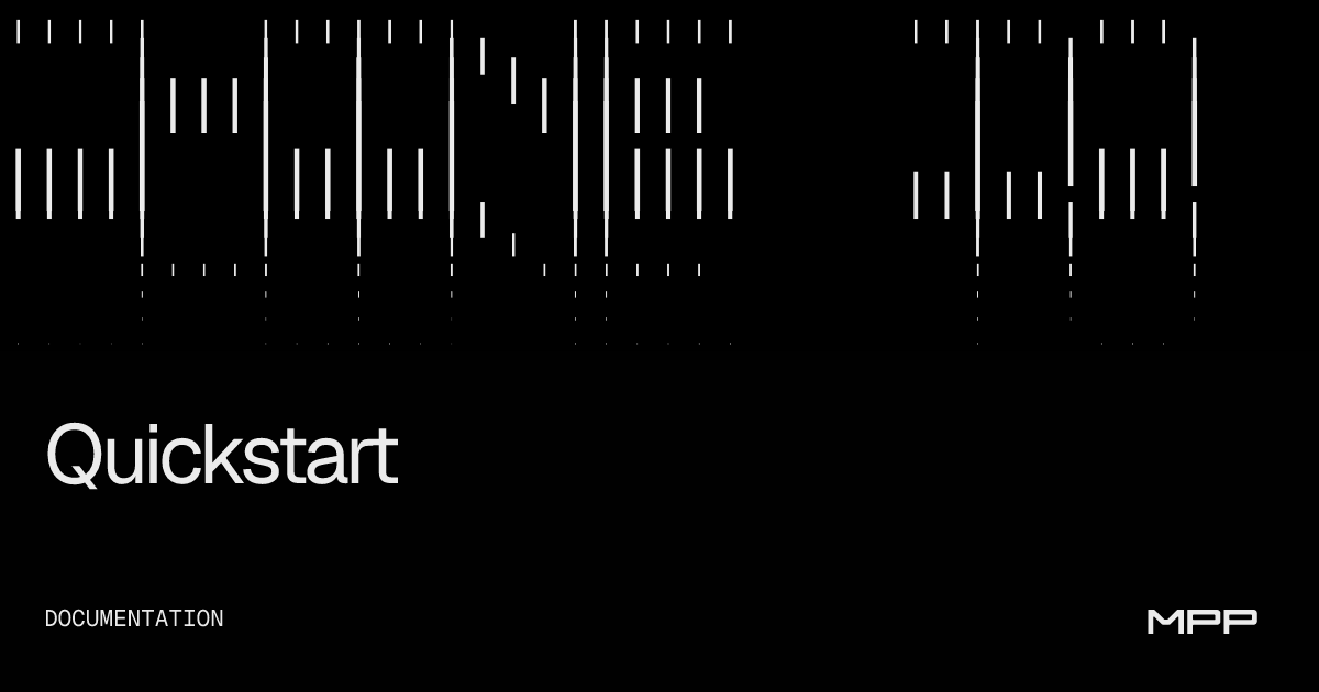 Quickstart | MPP