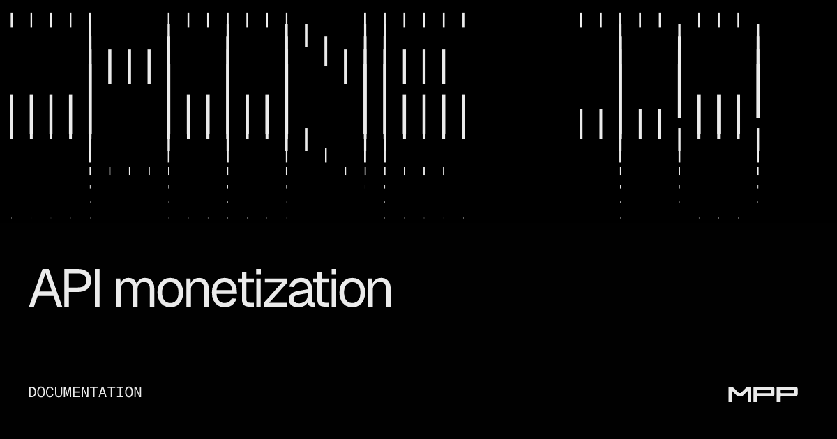 API monetization | MPP